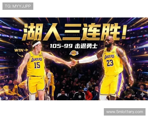 湖人105-99击败勇士取得三连胜，詹姆斯20+7+10新援肯纳德首秀10分